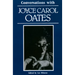 Conversations with Joyce Carol Oates