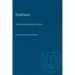 Orpheus: The Metamorphoses of a Myth