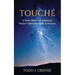 Touché: A Notre Dame All-American Fencer's Spiritual Guide to Success