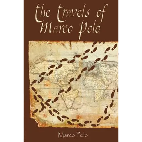 The Travels of Marco Polo