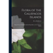 Flora of the Galápagos Islands: Papers From the Hopkins-Stanford Expedition to the Galapagos Islands