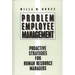 Problem Employee Management: Proactive Strategies for Human Resource Managers