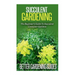 Succulent Gardening: The Beginner's Guide To Succulent Container Gardens