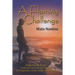 A Flaming Challenge: Extinguishing the Stressful Emotional Fires of Life and Changing Our Perspective on Chronic Autoimmune Disease