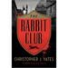 The Rabbit Club