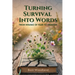 Turning Survival Into Words: From Houses of Fear to Freedom