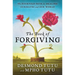 The Book of Forgiving: The Fourfold Path for Healing Ourselves and Our World