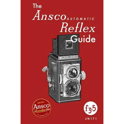 The Ansco Automatic Reflex Guide