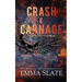 Crash & Carnage