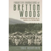 Forgotten Foundations of Bretton Woods