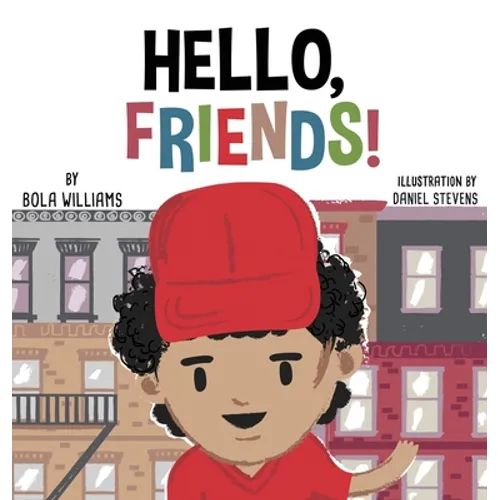 Hello, Friends!