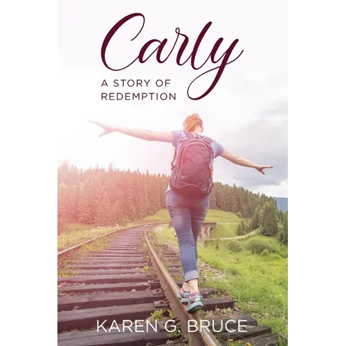 Carly: A Story of Redemption