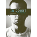 In Doubt