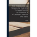The Theological Works of the Rev. Thomas Scott, Author of A Commentary on the Bible