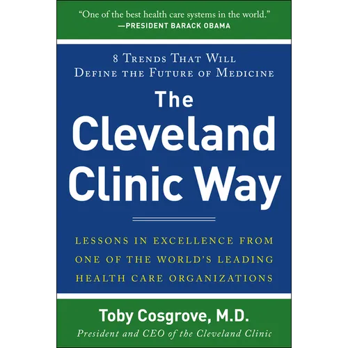 The Cleveland Clinic Way (Pb)