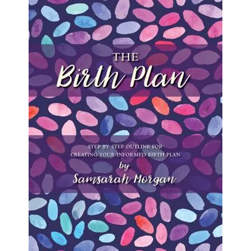 The Birth Plan