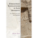 Zoroastrian Scholasticism in Late Antiquity: The Pahlavi Version of the Yasna Haptaŋhāiti
