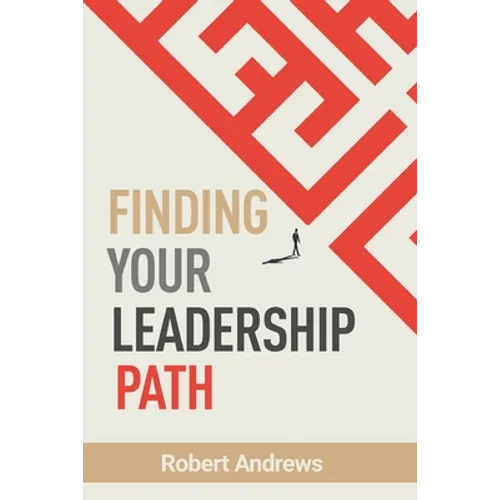 Finding Your Leadership Path