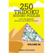 250 Tridoku Sudoku Puzzles: Easy to Medium Triangular Sudoku Puzzles