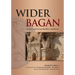 Wider Bagan: Ancient and Living Buddhist Traditions