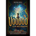 Voodoo for Beginners: Explore the World of Haitian Vodou and Louisiana Voodoo