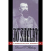 General Jo Shelby: Undefeated Rebel