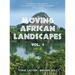 Moving African Landscapes Vol. 1
