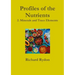 Profiles of the Nutrients-2. Minerals and Trace Elements