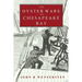 The Oyster Wars of Chesapeake Bay