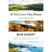 If You Love This Planet: A Plan to Heal the Earth (Revised, Updated)