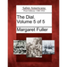 The Dial. Volume 5 of 5