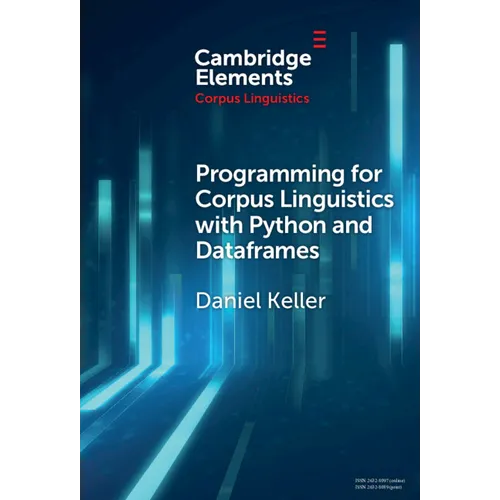 Programming for Corpus Linguistics with Python and Dataframes