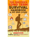 The Prepper's Long-Term Survival Handbook & Off Grid Living: 2-in-1 CompilationStep By Step Guide to Become Completely Self Sufficient and Survive Any