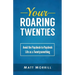Your Roaring Twenties: Avoid the Paycheck-to-Paycheck Life as a Twentysomething