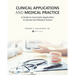 Clinical Applications and Medical Practice: A Guide to Successful Application to Dental and Medical School