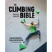 The Climbing Bible: Practical Exercises: Technique and Strength Training for Climbing