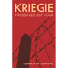 Kriegie: Prisoner of War