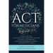 ACT for Musicians: A Guide for Using Acceptance and Commitment Training to Enhance Performance, Overcome Performance Anxiety, and Improve Well-Being