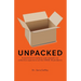 Unpacked: A psychiatrist explores and unpacks our collective experience of the COVID-19 pandemic