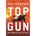 Topgun: An American Story