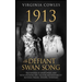 1913 The Defiant Swan Song