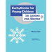 Eurhythmics for Young Children: Six Lessons for Winter