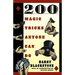200 Magic Tricks Anyone Can Do