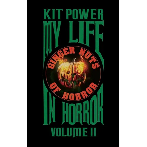 My Life In Horror Volume Two: Paperback edition