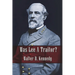 Was Lee a Traitor?