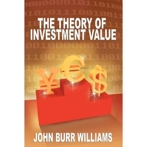 The Theory of Investment Value
