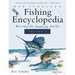 Ken Schultz's Fishing Encyclopedia Volume 7: Worldwide Angling Guide