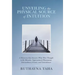 Unveiling the Physical Source of Intuition: A Discovery That Answers What Were Thought to Be Miracles, Supernatural Phenomena, Extraordinary Events, a