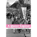 A Queer Capital: A History of Gay Life in Washington D.C.
