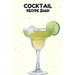 Cocktail Recipe Book: A Complete Guide to Modern Drink with 100 Recipes